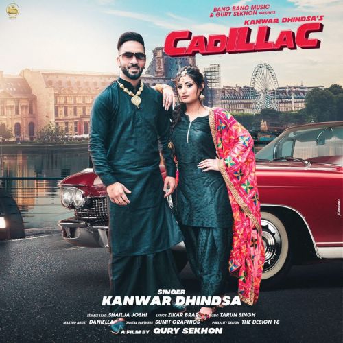 Cadilliac Kanwar Dhindsa mp3 song free download, Cadilliac Kanwar Dhindsa full album