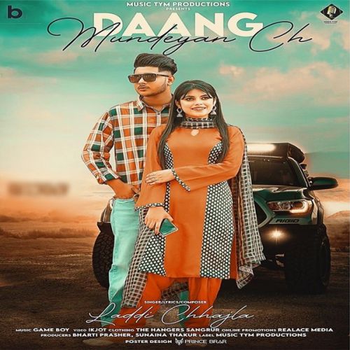 Dang Mundeya Ch Laddi Chhajla mp3 song free download, Dang Mundeya Ch Laddi Chhajla full album