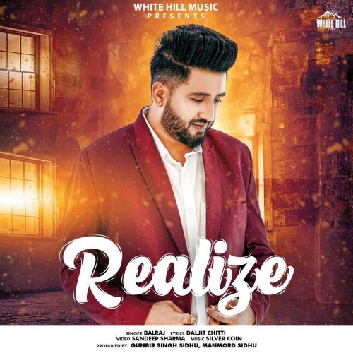 Realize Balraj mp3 song free download, Realize Balraj full album