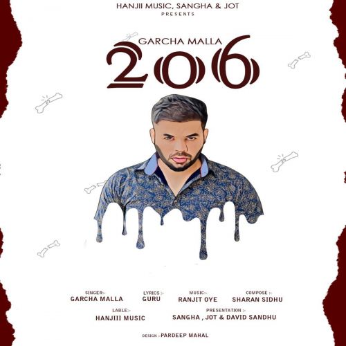 206 Garcha Malla mp3 song free download, 206 Garcha Malla full album