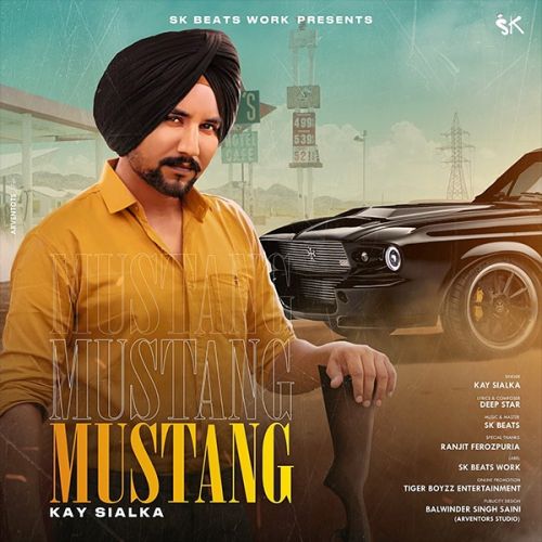 Mustang Kay Sialka mp3 song free download, Mustang Kay Sialka full album