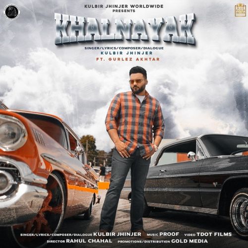 Khalnayak Kulbir Jhinjer, Gurlez Akhtar mp3 song free download, Khalnayak Kulbir Jhinjer, Gurlez Akhtar full album