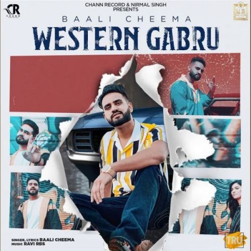 Western Gabru Baali Cheema mp3 song free download, Western Gabru Baali Cheema full album