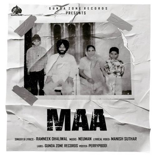 Maa Ramneek Dhaliwal mp3 song free download, Maa Ramneek Dhaliwal full album