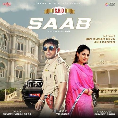 S H O Saab Anu Kadyan, Dev Kumar Deva mp3 song free download, S H O Saab Anu Kadyan, Dev Kumar Deva full album