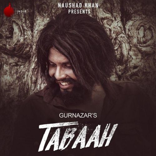 Tabaah Gurnazar, Khan Saab mp3 song free download, Tabaah Gurnazar, Khan Saab full album