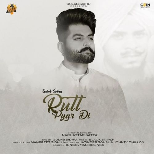 Rutt Pyar Di Gulab Sidhu mp3 song free download, Rutt Pyar Di Gulab Sidhu full album