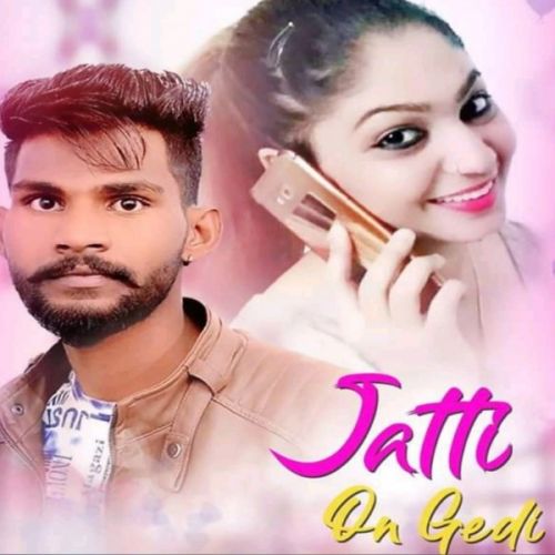 Jatti On Gedi Gora 20BB  Wala mp3 song free download, Jatti On Gedi Gora 20BB  Wala full album