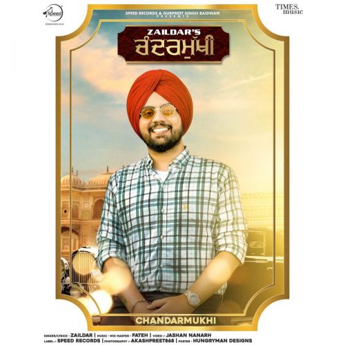 Chandarmukhi Zaildar mp3 song free download, Chandarmukhi Zaildar full album