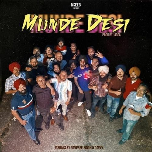 Munde Desi Nseeb mp3 song free download, Munde Desi Nseeb full album