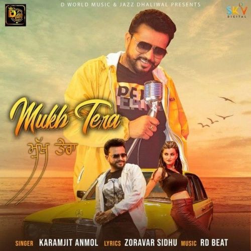 Mukh Tera Karamjit Anmol mp3 song free download, Mukh Tera Karamjit Anmol full album