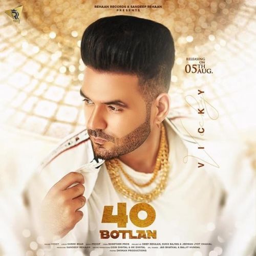 40 Botlan Vicky mp3 song free download, 40 Botlan Vicky full album