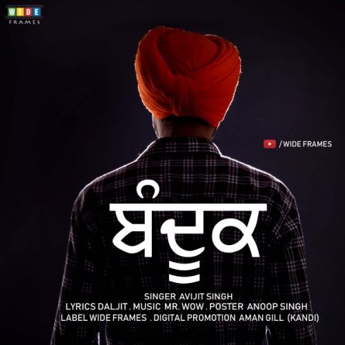 Bandook Avijit Singh mp3 song free download, Bandook Avijit Singh full album