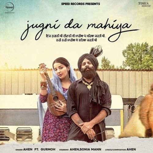 Jugni Da Mahiya Ahen mp3 song free download, Jugni Da Mahiya Ahen full album