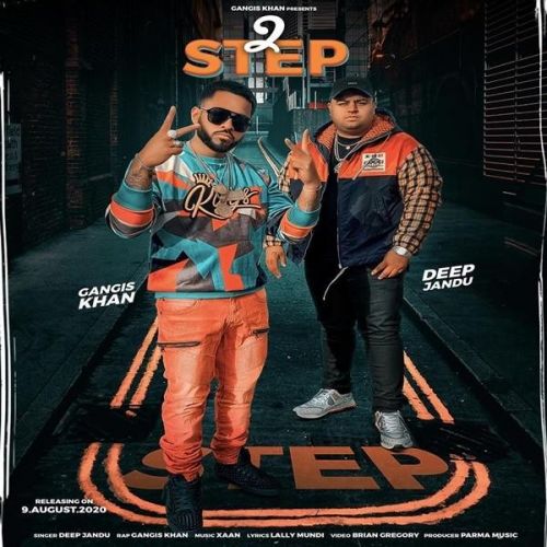 2 Step Deep Jandu, Gangis Khan mp3 song free download, 2 Step Deep Jandu, Gangis Khan full album