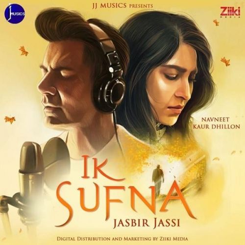 Ik Sufna Jasbir Jassi mp3 song free download, Ik Sufna Jasbir Jassi full album