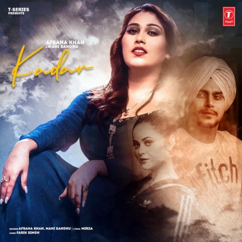 Kadar Mani Sandhu, Afsana Khan mp3 song free download, Kadar Mani Sandhu, Afsana Khan full album