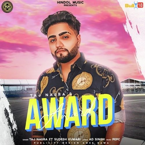 Award Taj Nagra, Sudesh Kumari mp3 song free download, Award Taj Nagra, Sudesh Kumari full album