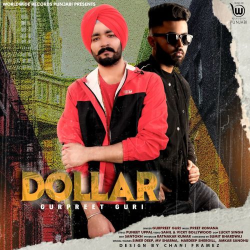 Dollar Gurpreet Guri mp3 song free download, Dollar Gurpreet Guri full album