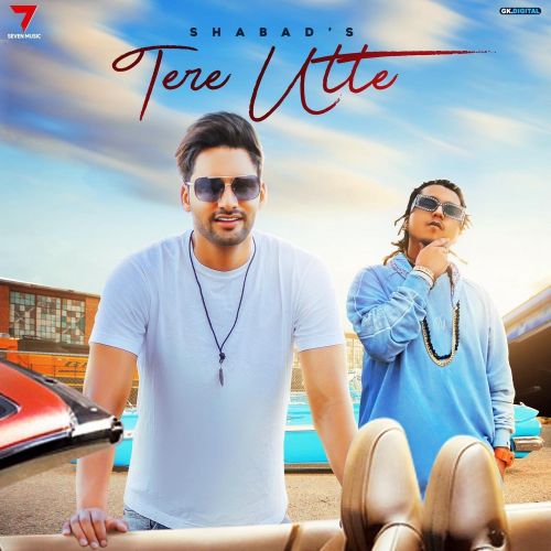 Tere Utte Pardhaan, Shabad Manes mp3 song free download, Tere Utte Pardhaan, Shabad Manes full album