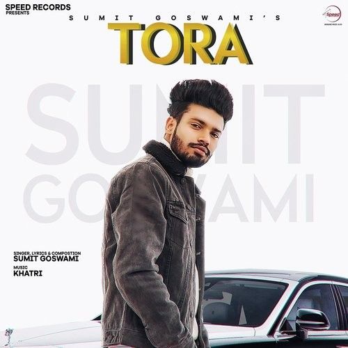 Tora Sumit Goswami mp3 song free download, Tora Sumit Goswami full album