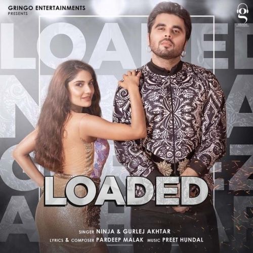 Loaded Ninja, Gurlej Akhtar mp3 song free download, Loaded Ninja, Gurlej Akhtar full album