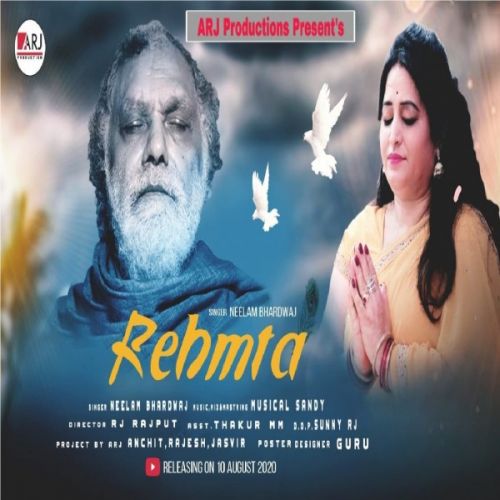 Rehmta Neelam Bhardwaj mp3 song free download, Rehmta Neelam Bhardwaj full album