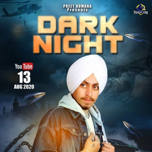 Dark Night Deep Thind mp3 song free download, Dark Night Deep Thind full album