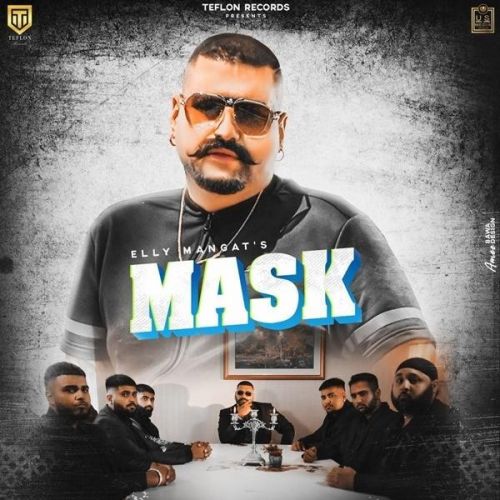 Mask Elly Mangat mp3 song free download, Mask Elly Mangat full album