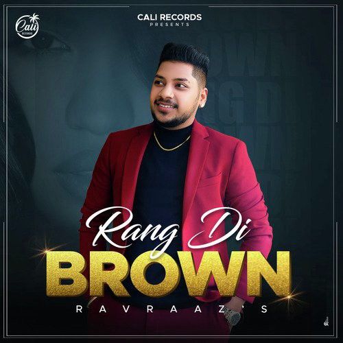 Rand Di Brown Ravraaz mp3 song free download, Rang Di Brown Ravraaz full album