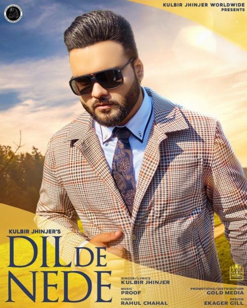 Dil De Nede Kulbir Jhinjer mp3 song free download, Dil De Nede Kulbir Jhinjer full album