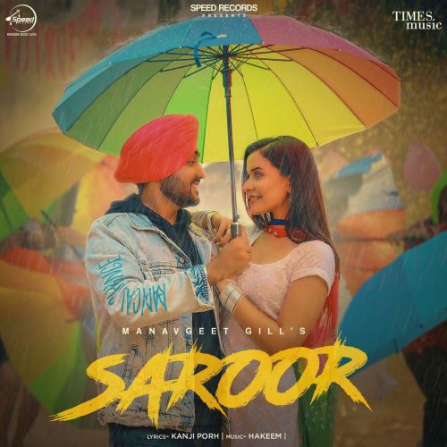 Saroor Manavgeet Gill mp3 song free download, Saroor Manavgeet Gill full album