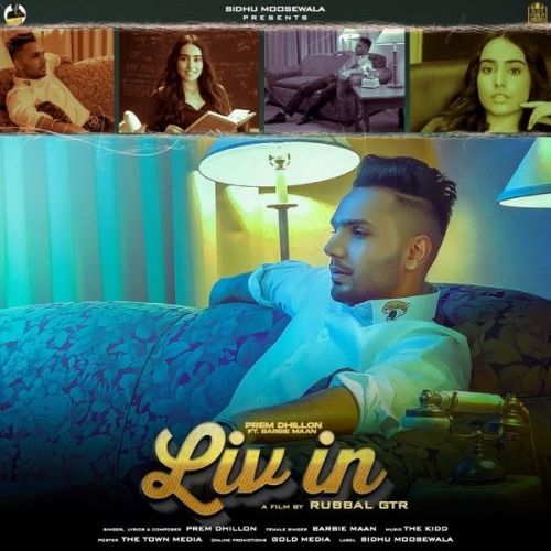 Liv In Prem Dhillon, Barbie Maan mp3 song free download, Liv In Prem Dhillon, Barbie Maan full album