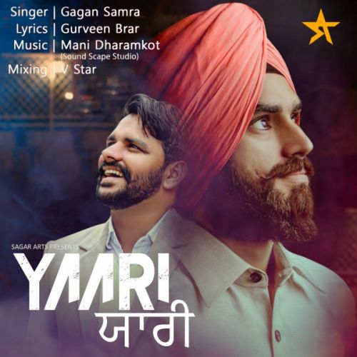 Yaari Gagan Samra mp3 song free download, Yaari Gagan Samra full album