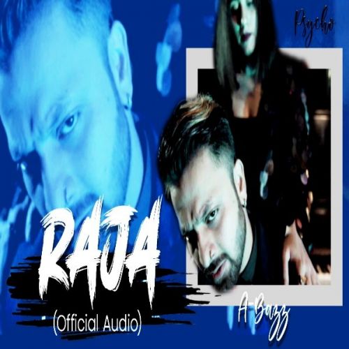 Raja (Psycho) A Bazz mp3 song free download, Raja (Psycho) A Bazz full album