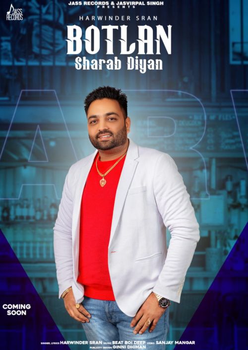 Botlan Sharab Diyan Harwinder Sran mp3 song free download, Botlan Sharab Diyan Harwinder Sran full album