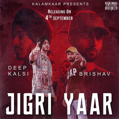 Jigri Yaar Deep Kalsi mp3 song free download, Jigri Yaar Deep Kalsi full album