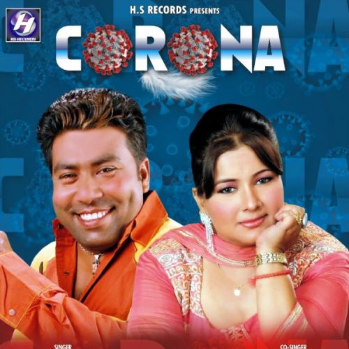 Corona Kulawant Preet, Babli Virdi mp3 song free download, Corona Kulawant Preet, Babli Virdi full album