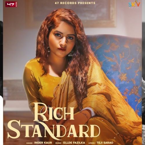 Rich Standard Inder Kaur mp3 song free download, Rich Standard Inder Kaur full album