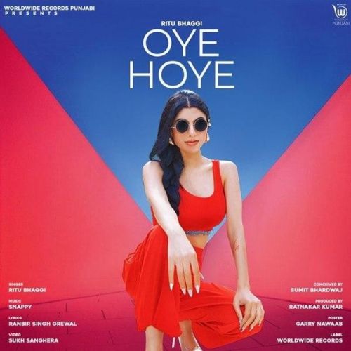 Oye Hoye Ritu Bhaggi mp3 song free download, Oye Hoye Ritu Bhaggi full album