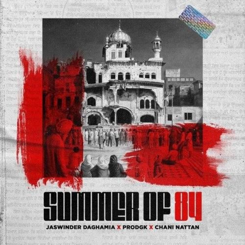 Summer Of 84 Jaswinder Daghamia mp3 song free download, Summer Of 84 Jaswinder Daghamia full album