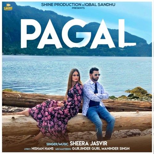 Pagal Sheera Jasvir mp3 song free download, Pagal Sheera Jasvir full album