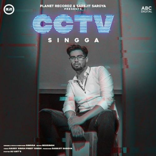 CCTV Singga mp3 song free download, CCTV Singga full album