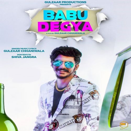Babu Degya Gulzaar Chhaniwala mp3 song free download, Babu Degya Gulzaar Chhaniwala full album