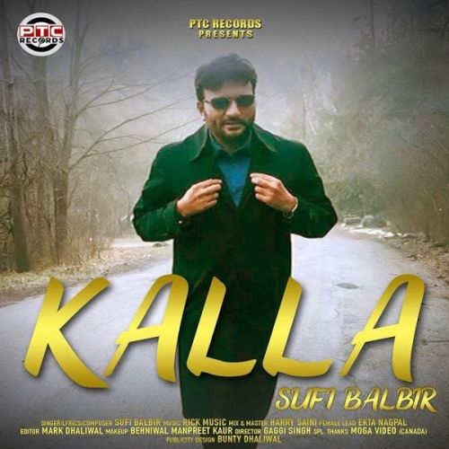 Kalla Sufi Balbir mp3 song free download, Kalla Sufi Balbir full album