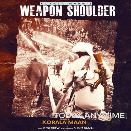 Weapon Shoulder Korala Maan mp3 song free download, Weapon Shoulder Korala Maan full album