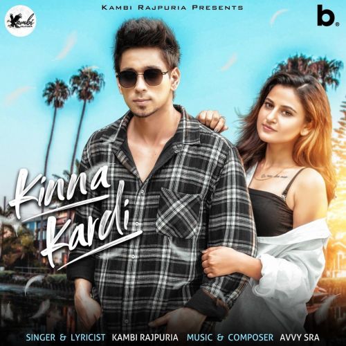 Kinna Kardi Kambi Rajpuria mp3 song free download, Kinna Kardi Kambi Rajpuria full album