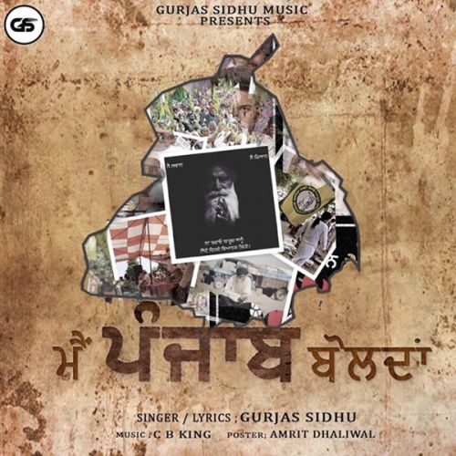 Main Punjab Boldan Gurjas Sidhu mp3 song free download, Main Punjab Boldan Gurjas Sidhu full album