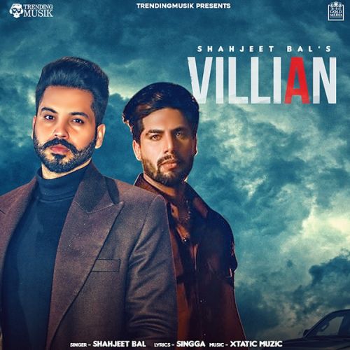 Villian Singga, Shahjeet Bal mp3 song free download, Villian Singga, Shahjeet Bal full album