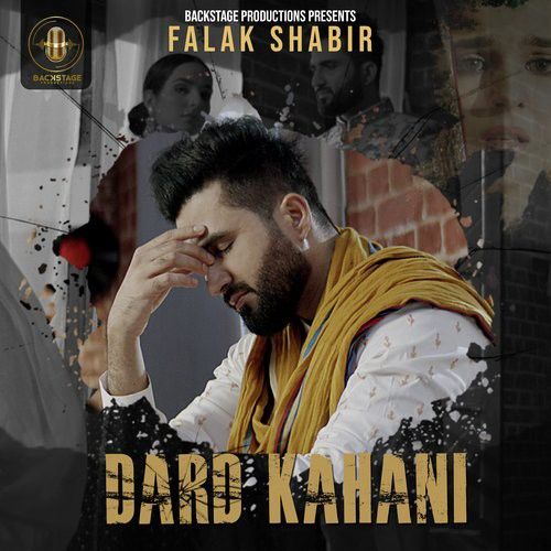 Dard Kahani Falak Shabir mp3 song free download, Dard Kahani Falak Shabir full album